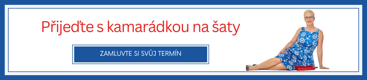 Přijeďte s kamarádkou na šaty BLANKA STRAKA final